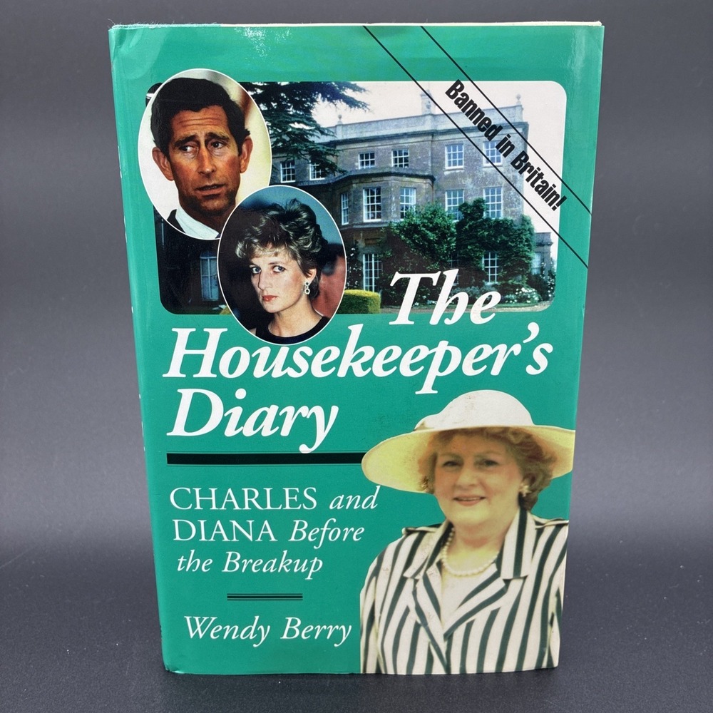 Housekeeper's Diary: Charles and Diana Before the Breakup by Wendy Berry (1995)